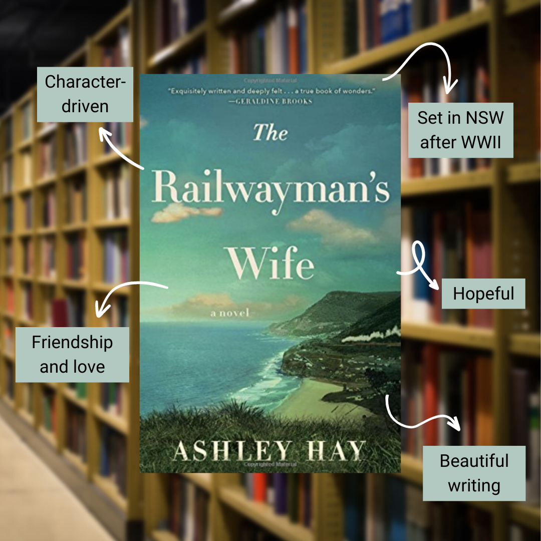 The Railwayman's Wife by Ashley Hay