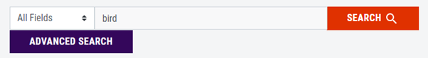 Search box with All Fields selected, the word bird in the text input field, Search button on the right, and Advanced Search button below.