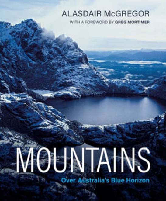 Cover of the book 'Mountains: Over Australia's Blue Horizon'