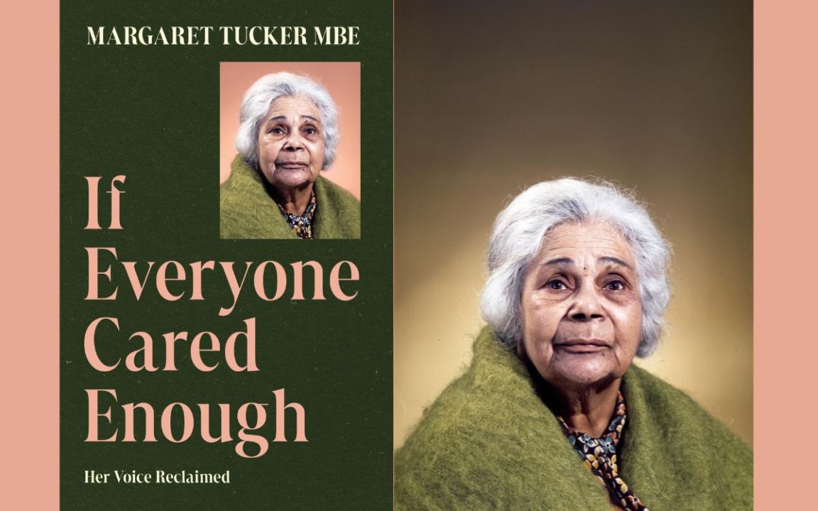 Two images side by side. The image on the left is the front cover of the book 'If Everyone Cared Enough', and the image on the right is a portrait of an elderly Aboriginal women in a green shawl.